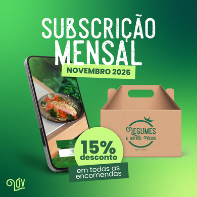 Subscrição Mensal - Novembro 2025 | 15% OFF